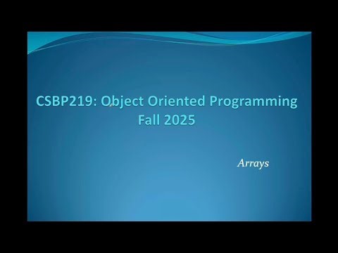 شرح LN4 – Arrays in Java | 1D, 2D Arrays and Arrays of Objects | CSBP219