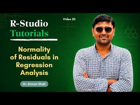 Normality of Residuals in Regression Analysis || R Studio Tutorials || Dr. Atman Shah