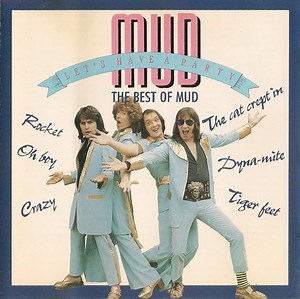 Mud - Let's Have A Party - The Best Of Mud