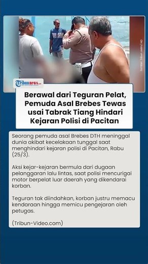 The Trigger for the Deadly Chase Between a Youth from Brebes and Police in Pacitan Started with a...