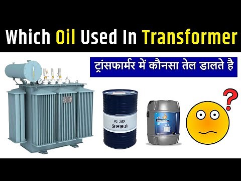 Name of Transformer Oil || Types of Transformer oil