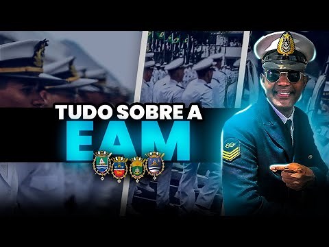 TUDO SOBRE A EAM | A Escola de Aprendizes-Marinheiros