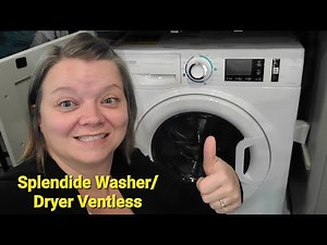 Episode 82 Wednesday Review: Splendide Washer Dryer Combo Ventless