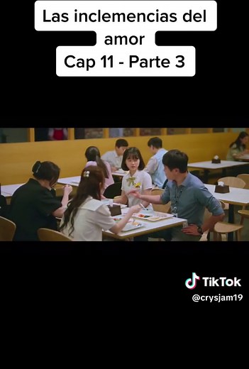 Las inclemencias del amor Capitulo 11 #lasinclemenciasdelamor #seriesnetflix #series #dorama #coreano #forecastingloveandweather #kdrama #netflix #songkang_b