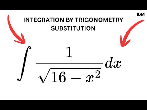 INTEGRATION BY TRIGONOMETRIC SUBSTITUTION (3)