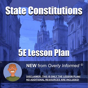 State Constitutions 5E Lesson Plan