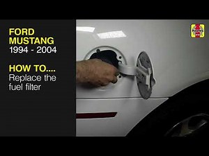 Ford Mustang (1994 - 2004) - Replace the fuel filter