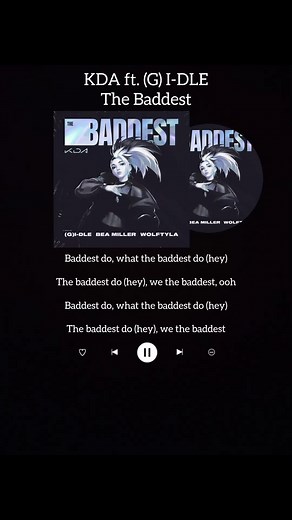 K/DA & (G)I-DLE: The Baddest Lyrics Breakdown