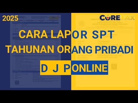 How to Report the Annual Coretax DJP Tax Return