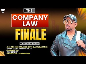 THE COMPANY LAW FINALE | CS EXE 2025 ONE SHOT REVISION | CS AMIT VOHRA #csexecutivepreparation