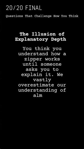 The Illusion of Explanatory Depth 20/20