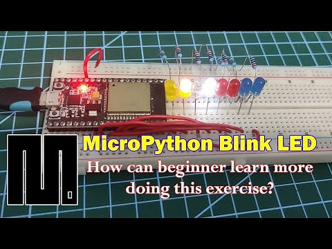 MicroPython – How to Blink an LED and More