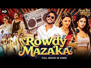 ROWDY MAZAKA - Full Hindi Dubbed Movie | Sundeep Kishan, Neha Shetty | South Romantic Action Movie