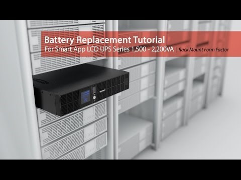 CyberPower Battery Replacement Tutorial for Smart App LCD UPS Series 1,500-2,200VA (Rack)