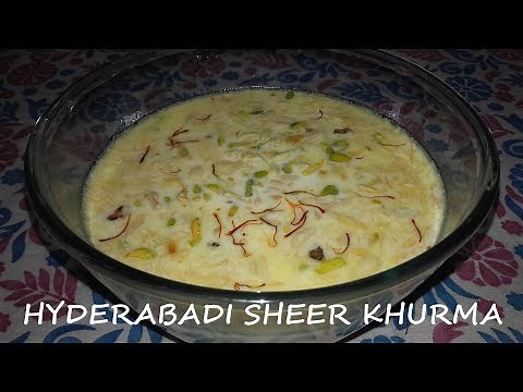 Hyderabadi Sheer Khurma Recipe Video | Learn How To Make Eid Special Hyderabadi Sheer Khurma/Khorma