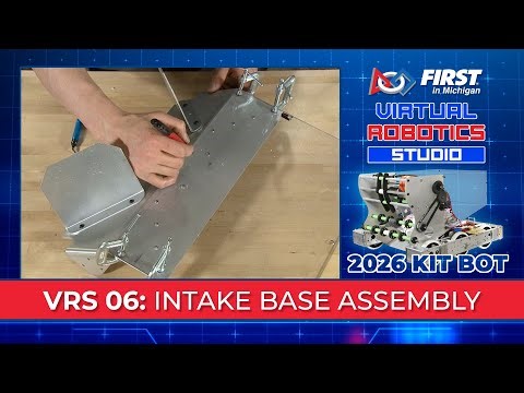 2026 VRS 06: Intake Base Assembly