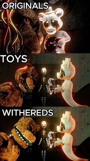 FNaF Movie They’re only kids 😢- Originals VS Toys VS Withereds