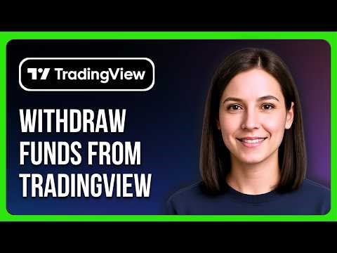 How To Withdraw Funds From TradingView