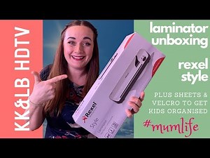 Life Hack: Tools to get the kids organised! | Unboxing Rexel Laminator