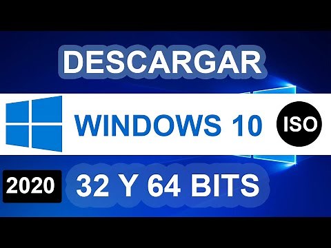 DESCARGAR WINDOWS 10 ISO Original 64 bits y 32 bits - 2020