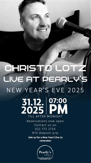 RESERVATIONS NOW OPEN FOR NEW YEARS EVE 2025 AT PEARLY'S Christo Lotz will be preforming live from 7pm till after midnight R75 Deposit p/p to secure your booking Contact us on 022 772 2734 Sea you soon  | Pearly's Restaurant | Facebook
