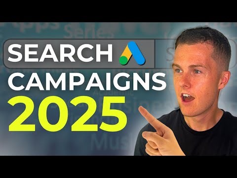 Google Search Ads Campaign Setup 2025 | Step by Step Tutorial