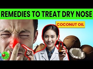 Dry Nose Treatment at Home | 16 Natural Cure for Dry Nose for Instant Relief!