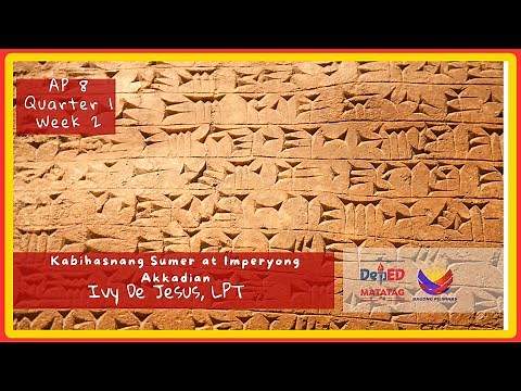 AP 8 Q1 W2.1- Kabihasnang Sumer at Imperyong Akkad - Revised K to 12 Curriculum