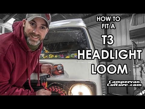 HOW TO FIT AN UPGRADED HEADLIGHT WIRING LOOM IN A VW T3/T25/VANAGON