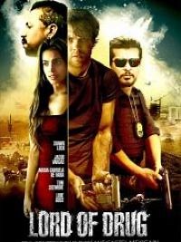 Lord of drug - Film 2017 - Cinetrafic