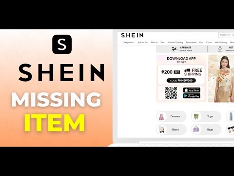Step By Step How To Contact Shein About Missing Items