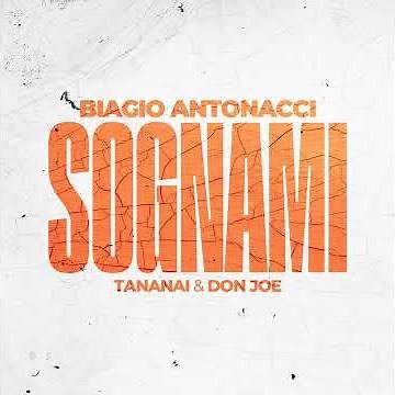 Biagio Antonacci - Sognami (feat. Tananai & Don Joe)