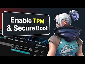 How To Enable TPM And Secure Boot For Valorant