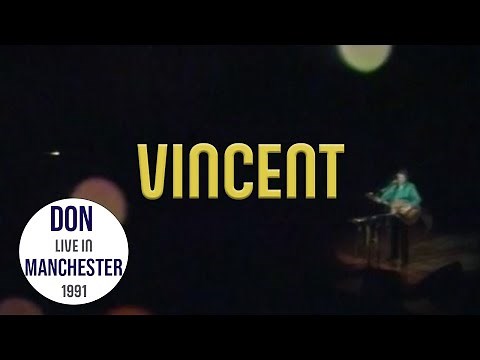 Don McLean - Vincent (Live In Manchester)