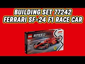 Building Lego Set 77242 - Ferrari SF-24 F1 Race Car