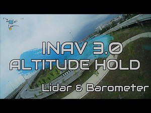 iNAV Lidar/Optical Flow ALTITUDE HOLD Test