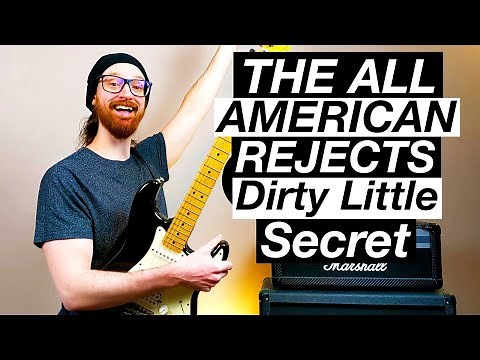 Dirty Little Secret by The All American Rejects - Guitar Lesson & Tutorial