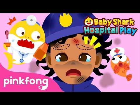 OUCH! The Firefighter Is Hurt 🧑‍🚒 | Baby Shark's Hospital Play | Pinkfong Official