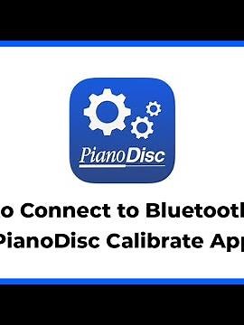 PianoDisc Calibrate App | How to Connect to Bluetooth MIDI