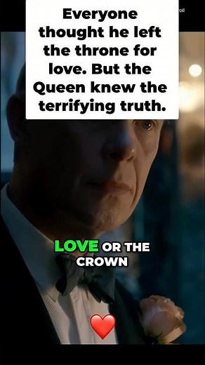 King Edward VIII's Royal Scandal Love vs The Crown #thecrownnetflix #royalfamily