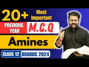 Class 12 Chemistry : 20 Important MCQ of Amines for Boards