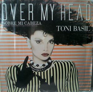 Toni Basil - Over My Head - Sobre Mi Cabeza