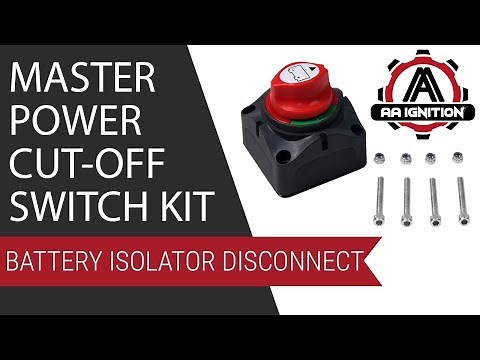 Master Power Cut-Off Switch Kit - Battery Isolator Disconnect