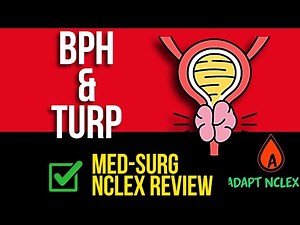BPH & TURP Explained: NCLEX Med-Surg Nursing High-Yield Review
