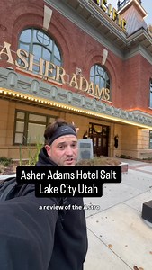 Asher Adams Hotel Salt Lake City Utah | Ryan Magin II