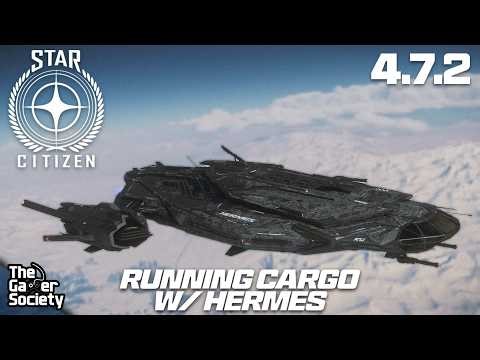 🔴STAR CITIZEN | RUNNING CARGO W/ HERMES - 4.7.2 - LXXV - 75!