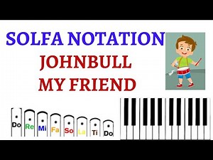 Primary Music Lesson ||Solfa Notation|| Johnbull My Friend Tonic-solfas