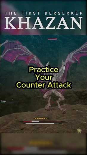 How to Time Your Counter Attack - The First Berserker Khazan