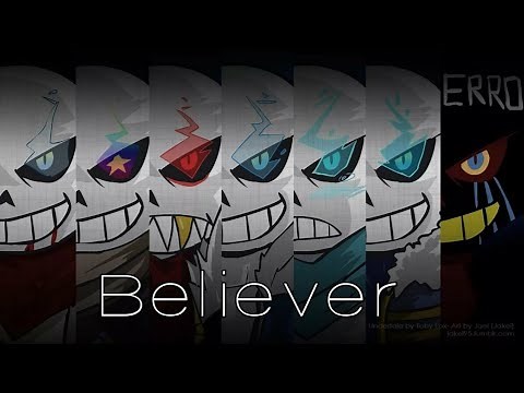 [AMV] - Believer ~ Underverse