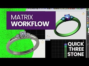 Gemvision Matrix - Simple three stone workflow video